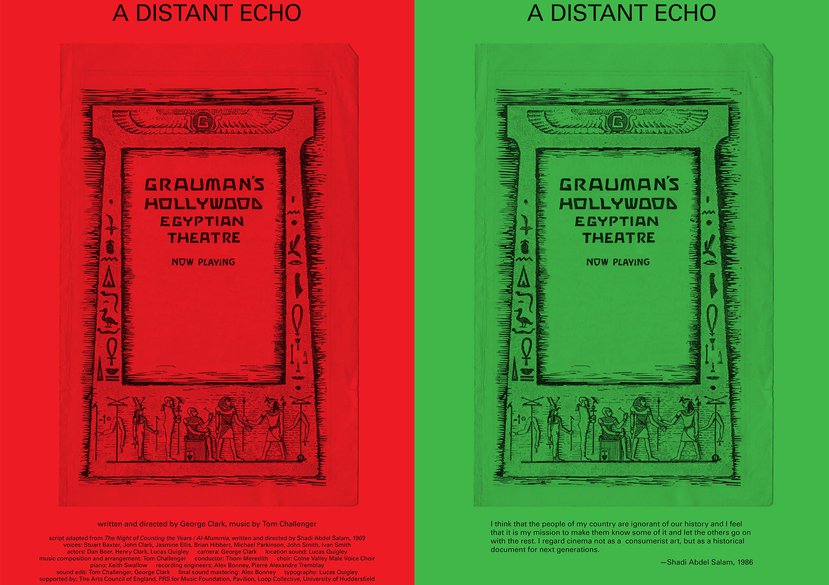 A Distant Echo, cinema poster, The Grauman’s Hollywood Egyptian Theatre, January 2017, designed by Lucas Quigley