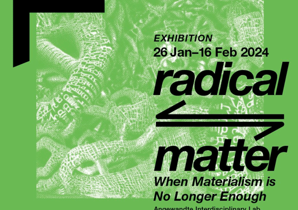 Radical Matter poster, Vienna 2024