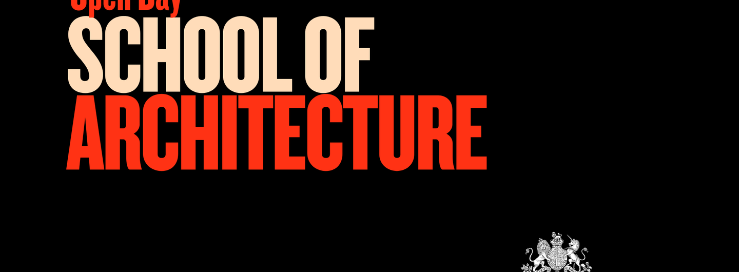 Open Day School of Architecture