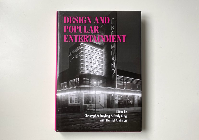Kane, J. (2009) The Construction of a Modern Pleasure Palace: Dreamland Cinema, Margate, 1935. In:  C Frayling, E. King and H Atkinson eds. Design and Popular Entertainment