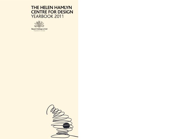 The Helen Hamlyn Centre for Design Yearbook 2011