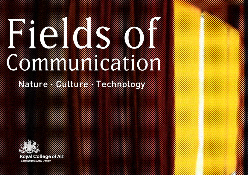Banner. Fields of Communication: Nature, Culture, Technology, The Westworks, White City Place, 2018