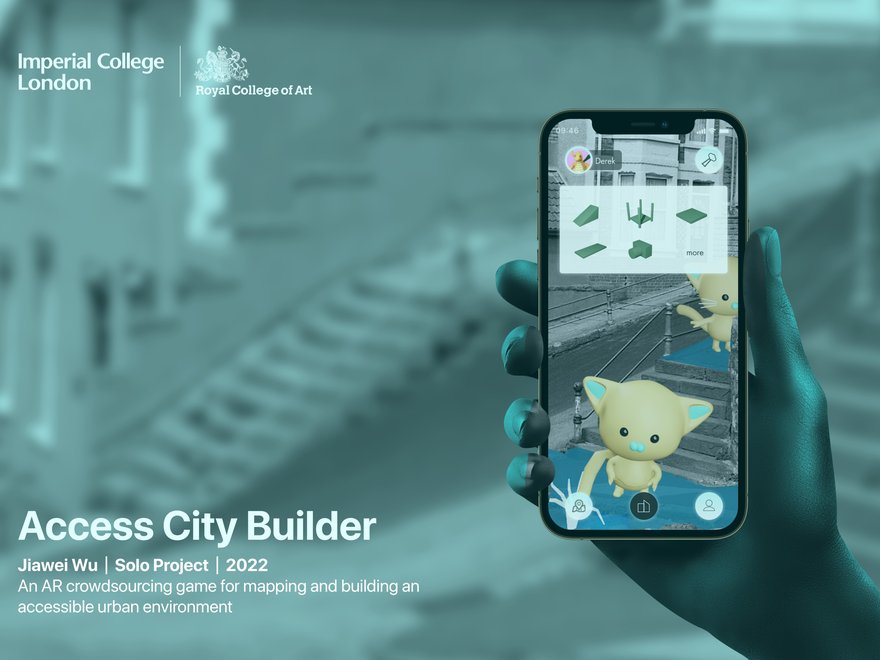 Access City Builder by Jiawei Wu (MA/MSc Innovation Design Engineering, 2022)