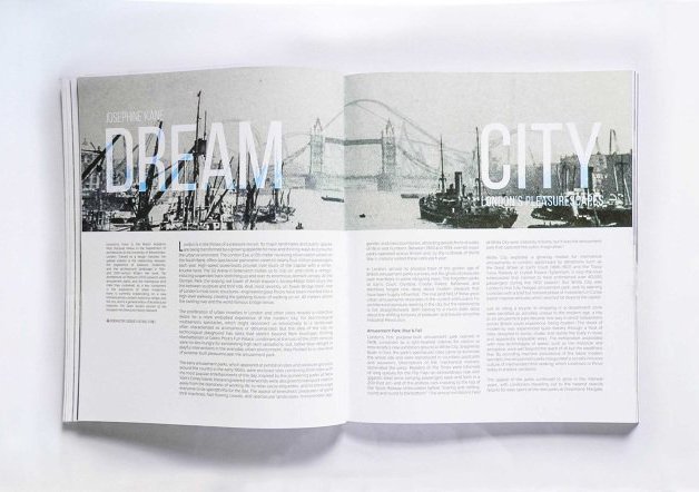Kane, J. (2015) ‘Dream City: London’s Pleasurescapes’, LA+ : Interdisciplinary Journal of Landscape Architecture 2 (Fall 2015)