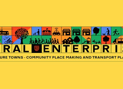 Our Future Towns: Engaging Rural Enterprises in community placemaking and transport planning