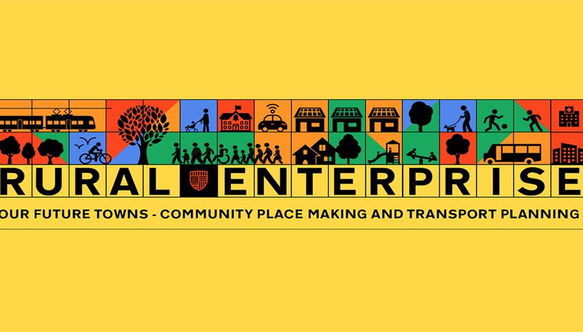 Our Future Towns: Engaging Rural Enterprises in community placemaking and transport planning
