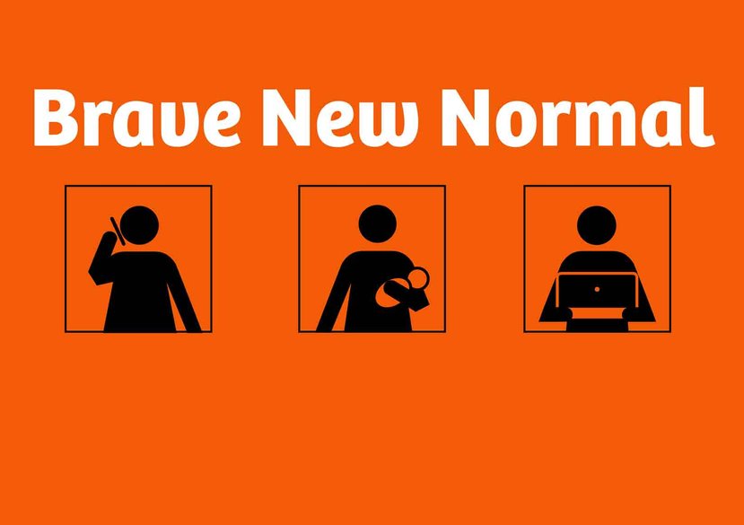 Brave New Normal