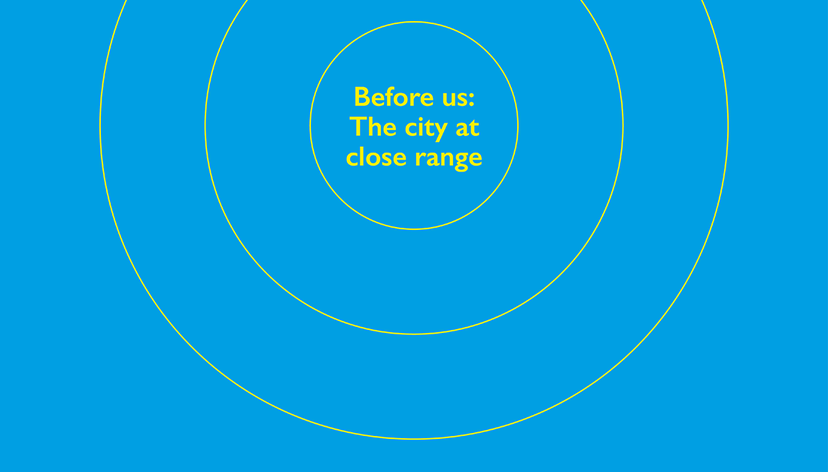 School of Architecture Public Lecture Series Before Us: The City at Close Range