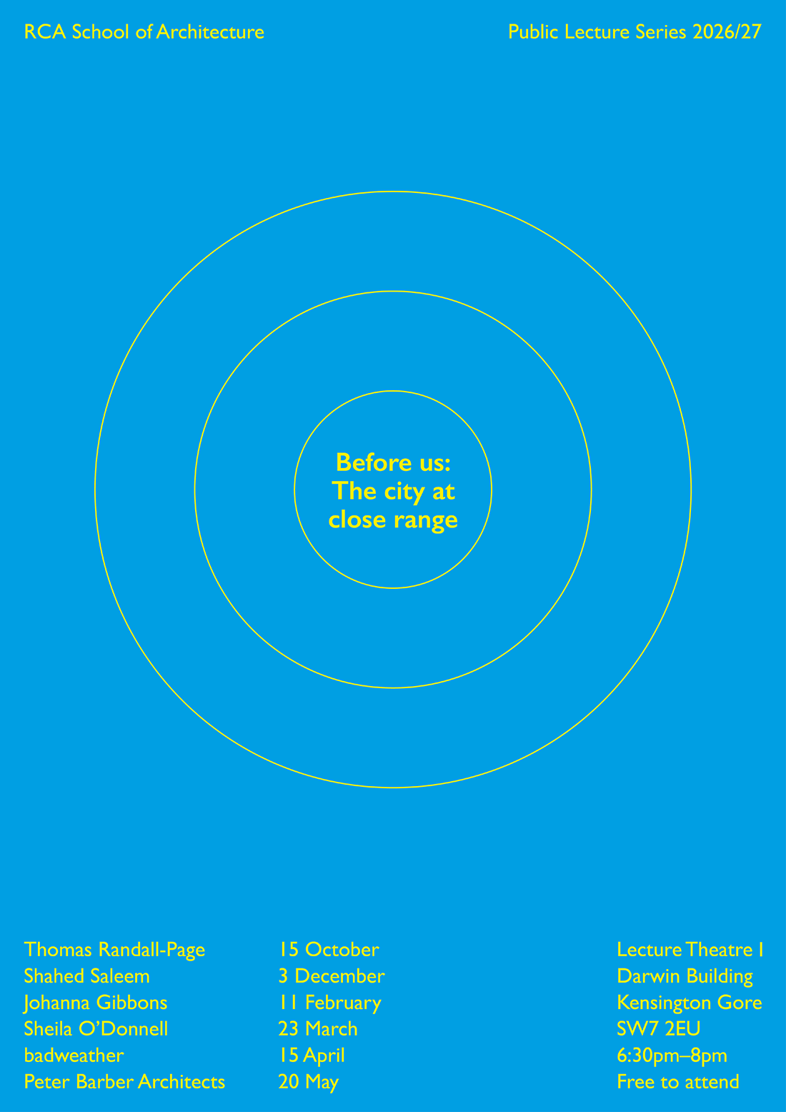 School of Architecture Public Lecture Series Before Us: The City at Close Range