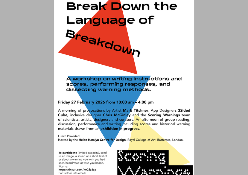 ‘Break Down the Language of Breakdown: A workshop on writing instructions/scores, performing responses, and dissecting warning methods,’ invitation designed by Amina Abbas-Nazari.