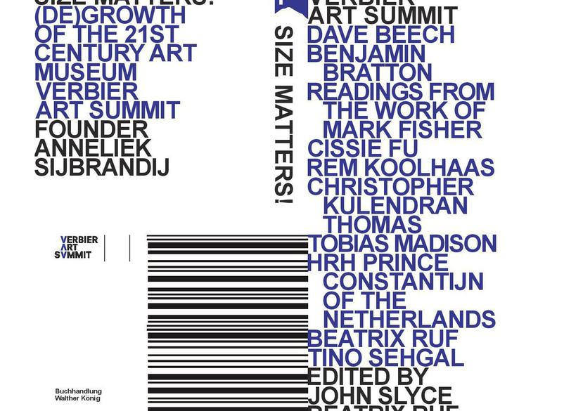 Size Matters! (De)Growth of the 21st Century Art Museum, König Books