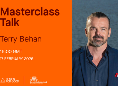 RCA x Design For Good Masterclass with Terry Behan
